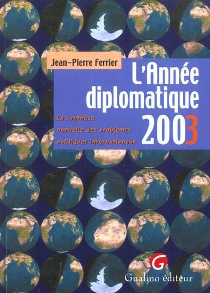 L'Annee Diplomatique 2003