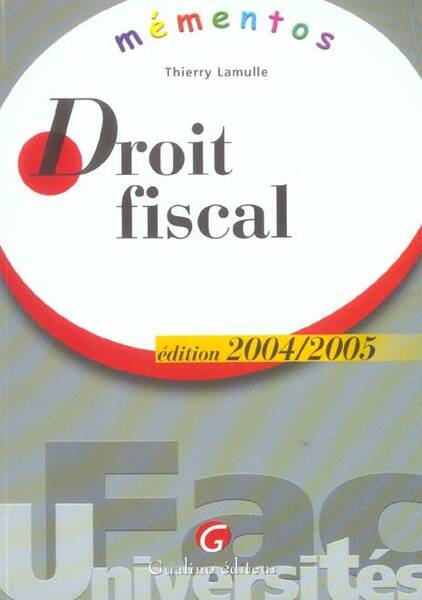 Memento - Droit Fiscal 2004-2005