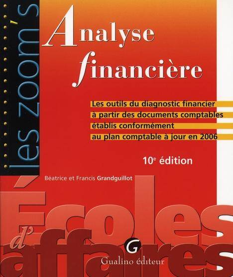 Analyse Financiere 10e Ed 2006 Anc Ed