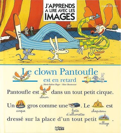 Le clown pantoufle est en retard