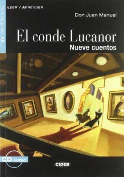 El Conde Lucanor Livre + CD A2