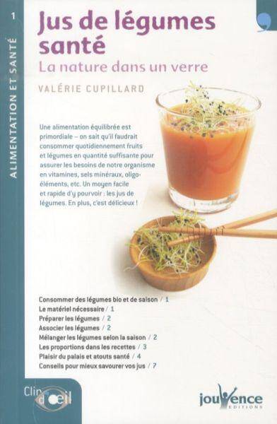 Les jus de légumes santé