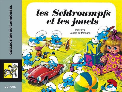 Les Schtroumpfs T.2 ; les Schtroumpfs et les Jouets