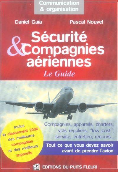 Securite et Compagnies Aeriennes, le Guide; Compagnies, Appareils