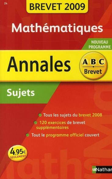 Mathématiques : sujets non corrigés, brevet 2009