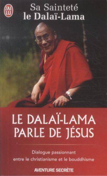 Le dalaï-lama parle de Jésus