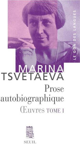 Prose Autobiographique Oeuvres Tome1