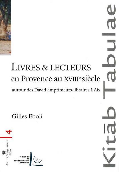 Livres & Lecteurs en Provence au XVIII Siecle
