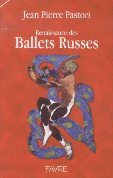 Renaissance des Ballets Russes