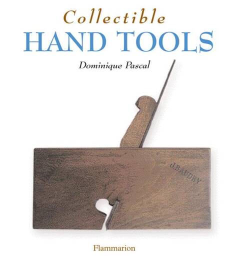 COLLECTIBLE HAND TOOLS