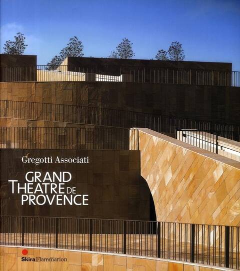 GRAND THEATRE DE PROVENCE