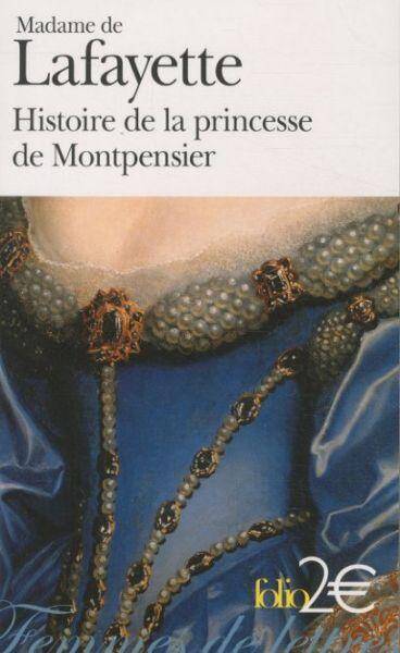 Histoire de la princesse de Montpensier : et autres nouvelles