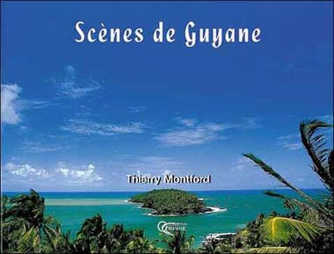 Scenes de Guyane