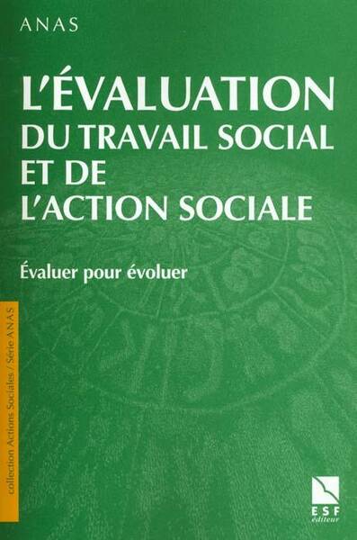 L'Evaluation du Travail Social et de l'Action Sociale
