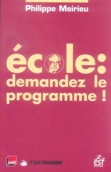 Ecole : demandez le programme