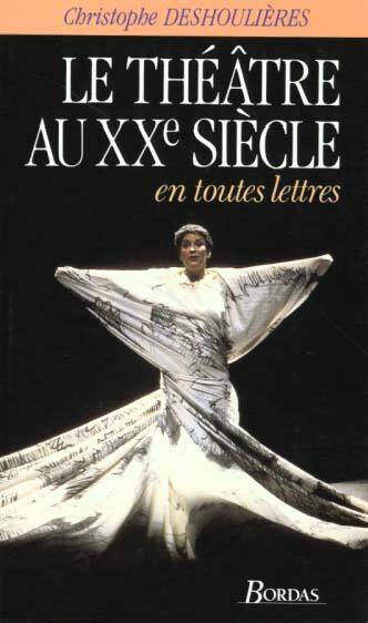 Le théâtre au XXe siècle