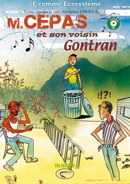 M, Cepas et son Voisin Gontran