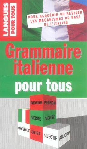 La grammaire italienne pour tous