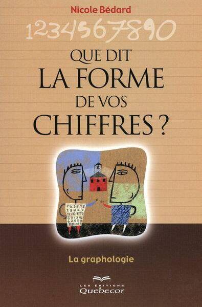 Que dit la forme de vos Chiffres?