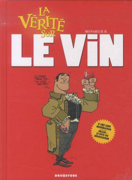 La vérité sur le vin