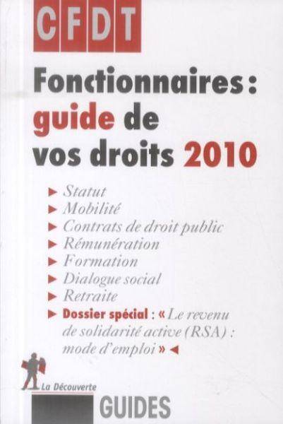 Fonctionnaires, guide de vos droits 2010