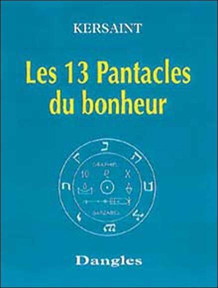 13 Pantacles du Bonheur