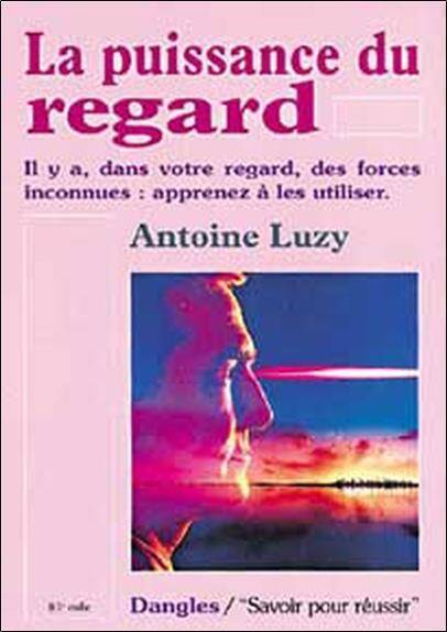 LA PUISSANCE DU REGARD