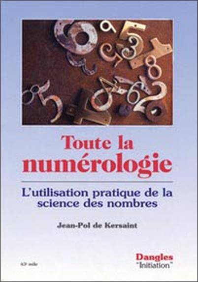 TOUTE LA NUMEROLOGIE