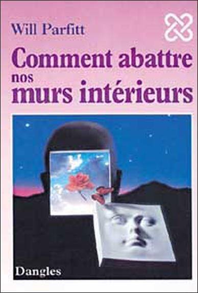 COMMENT ABATTRE NOS MURS INTERIEURS