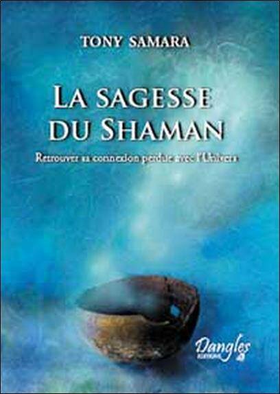 Sagesse du Shaman -La-