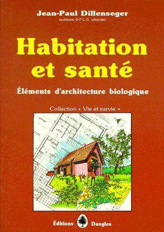 HABITATION ET SANTE ELEMENTS D ARCHITEC