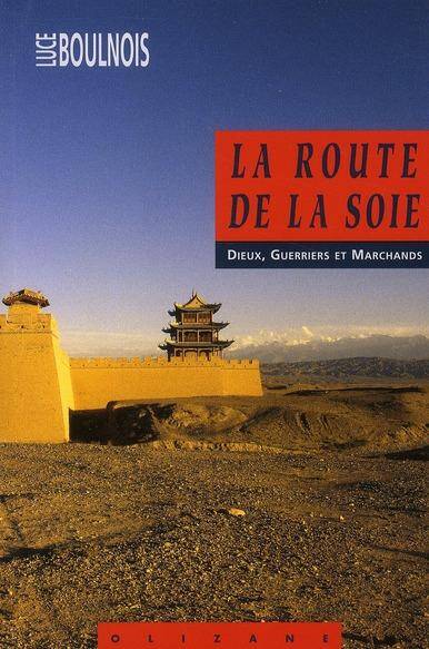 La Route de la Soie