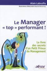 Le Manager 'Top' Performant !