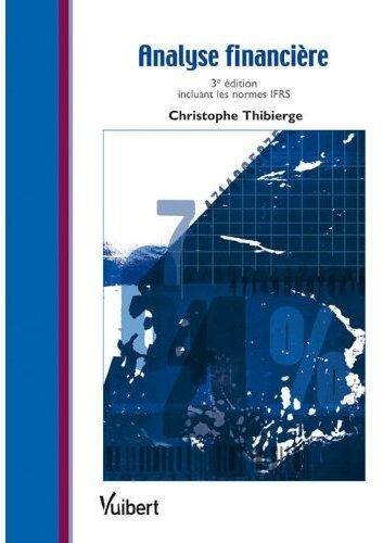 Analyse Financiere (3e Edition)