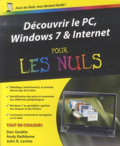 Découvrir le PC, Windows 7 et Internet - ancienne édition