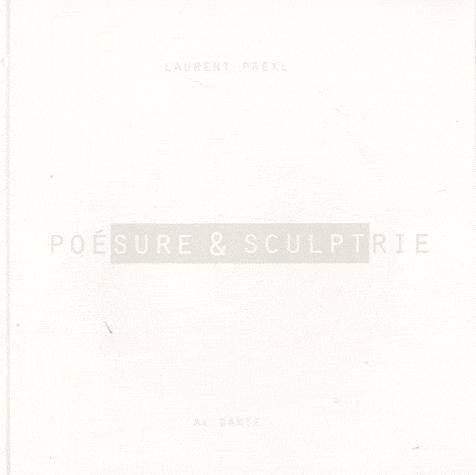 POESURE ET SCULPTRIE