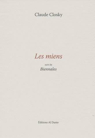 LES MIENS ; BIENNALES