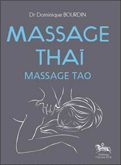 Massage Thai ; Massage Taoiste