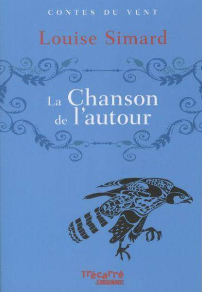 La chanson de l'autour