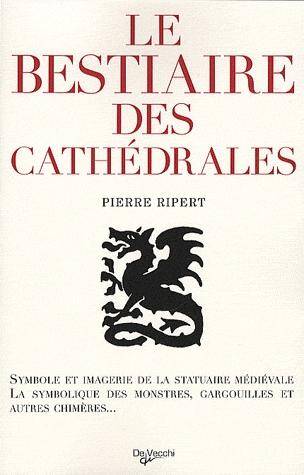 Bestiaire des Cathedrales -Le- Ned 2010