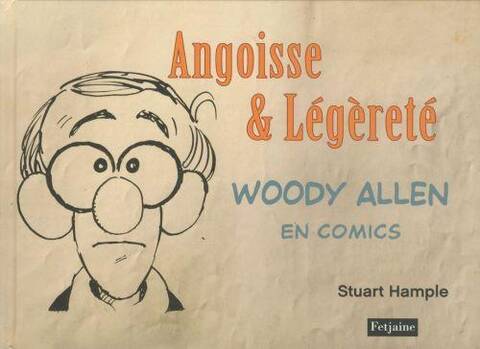 Angoisse et légèreté : Woody Allen en comics