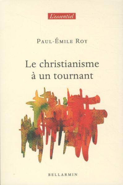 Le christianisme à un tournant