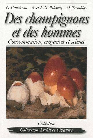 Des Champignons et des Hommes