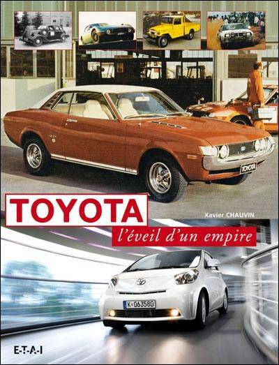 Toyota l Eveil D un Empire