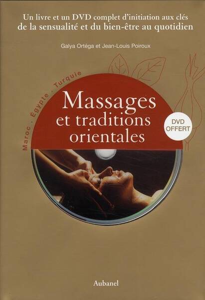 Massages et Traditions Orientales (+dvd)