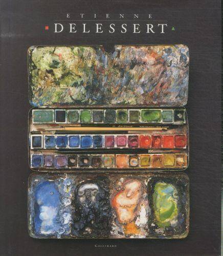 Etienne Delessert : monographie