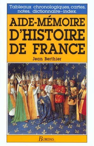 Aide-mémoire d'histoire de France - ancienne édition