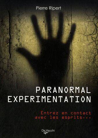 Le Livre Noir du Paranormal ; Entrez en Contact Avec les Esprits...