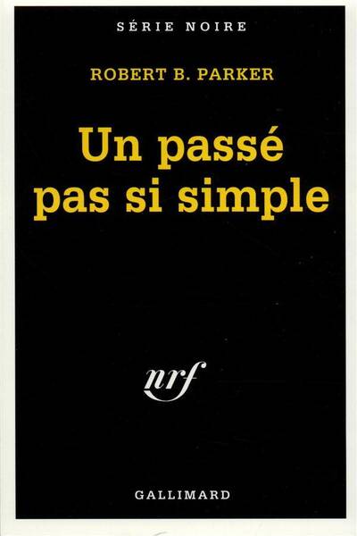 Un passé pas si simple