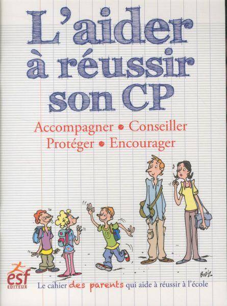 L'aider à réussir son CP